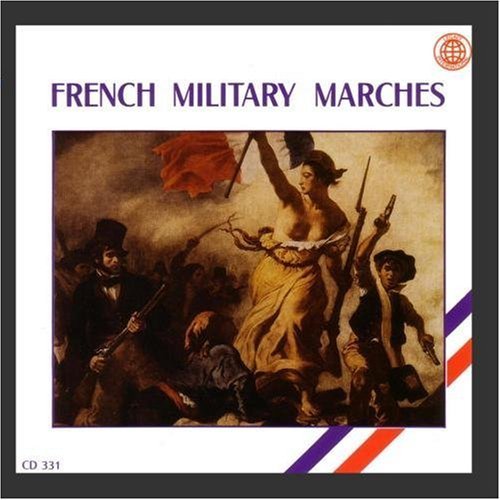 French Military Marches/French Military Marches
